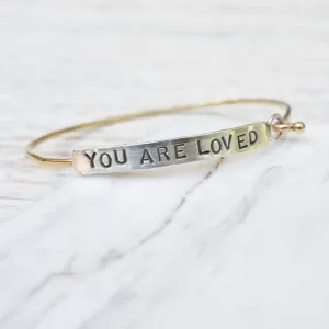 "Say It" Word Bracelet - You Are Loved